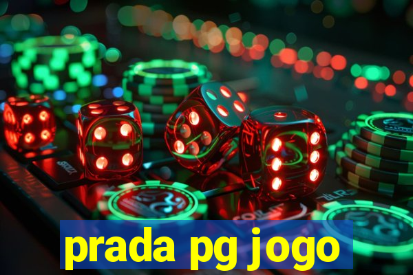 prada pg jogo